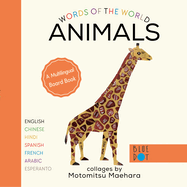 Animals (Multilingual Board Book) (Words of the World)