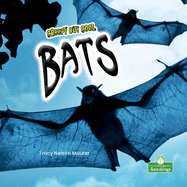 Creepy But Cool Bats