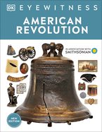 Eyewitness American Revolution (DK Eyewitness)