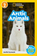National Geographic Readers: Arctic Animals (L2) (Readers)