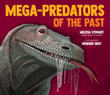 Mega-Predators of the Past