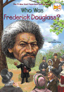 Who Was Frederick Douglass? (Who Was?)