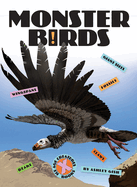 Monster Birds (X-Books: Ice Age Creatures)